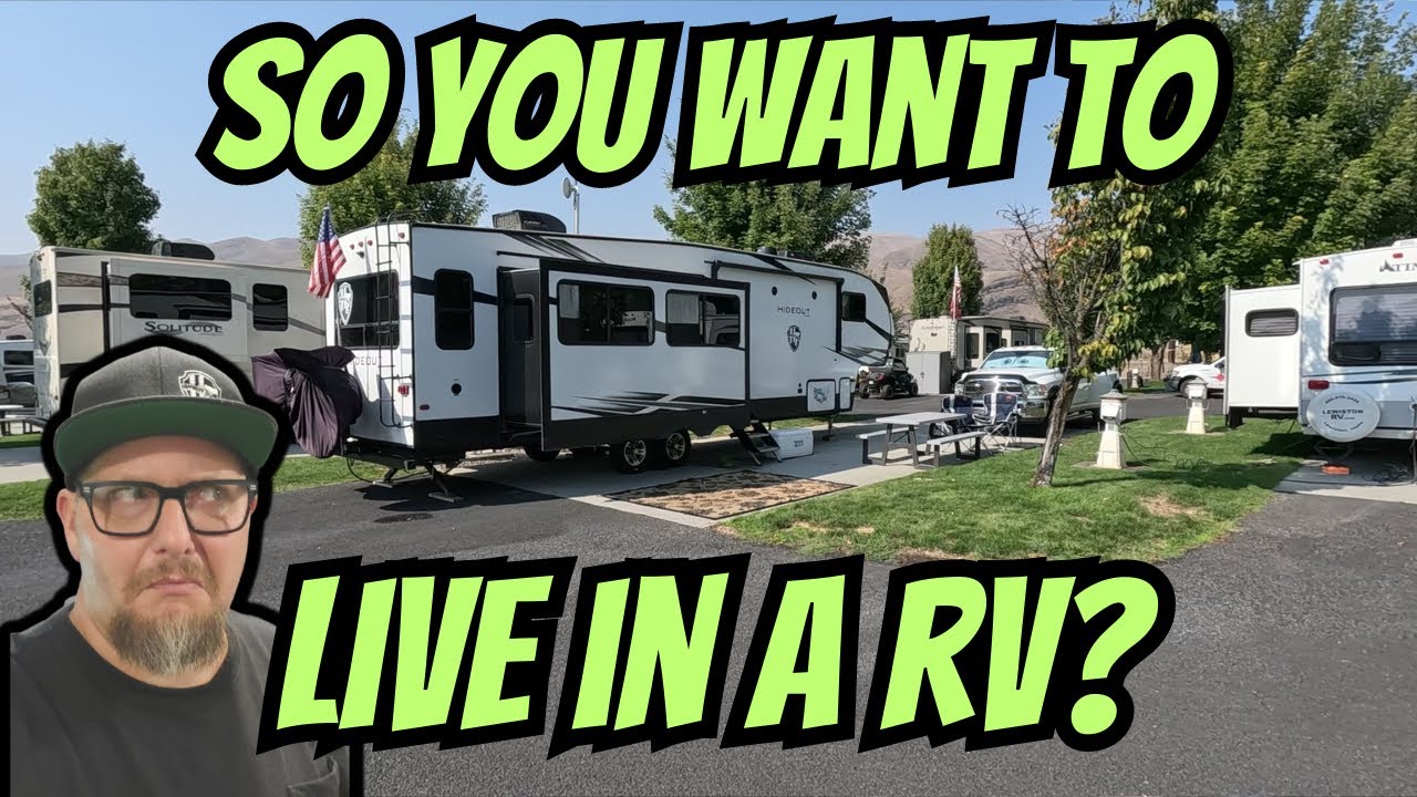 WATCH BEFORE YOU START FULLTIME RV LIVING – THINGS YOU NEED TO KNOW – LIVING IN A RV IS NOT CHEAP!