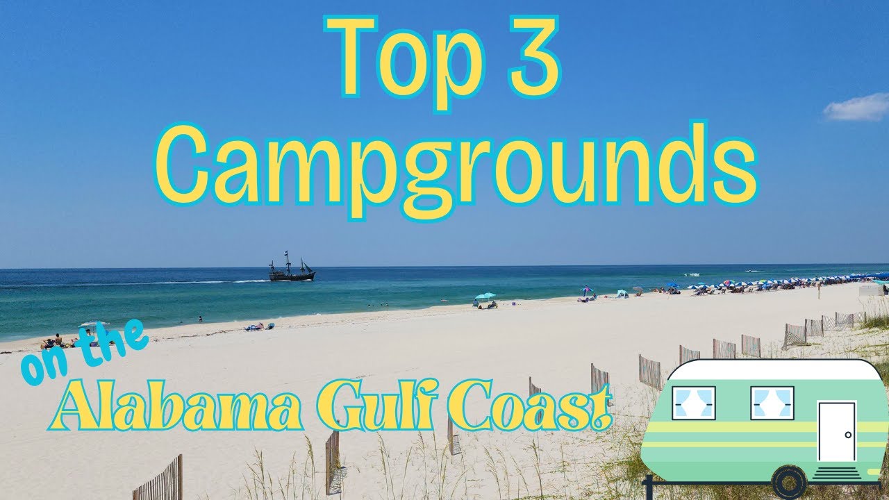 Best Campgrounds in Gulf Shores & Orange Beach