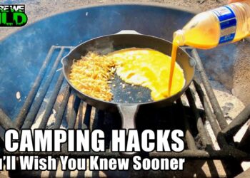 TOP 15 CAMPING HACKS YOU'LL WISH YOU KNEW SOONER