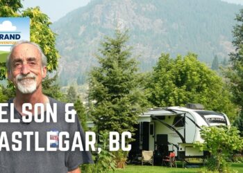 Ep. 432: Nelson & Castlegar, BC | RV travel camping Canada