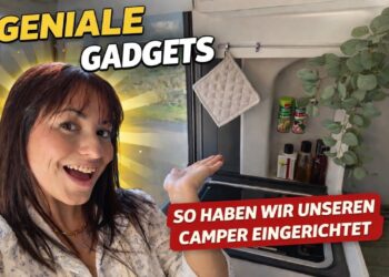 Geniale Gadgets – So haben wir unseren Camper eingerichtet🚌