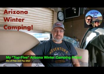 My “Top-Five” Arizona Winter Campgrounds!